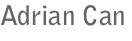 Adrian Can